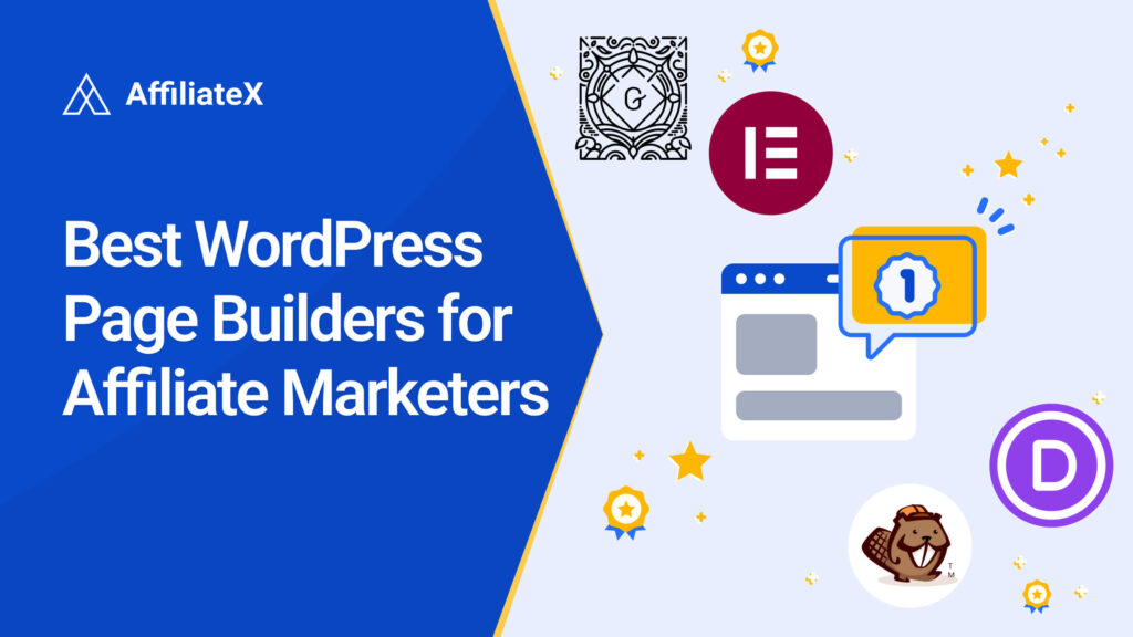 Best WordPress Page Builders for Affiliate Marketers