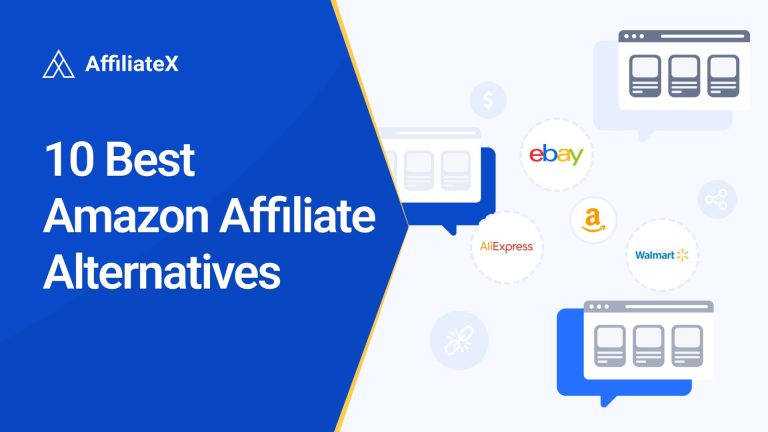 10 Best Amazon Affiliate Alternatives in 2026