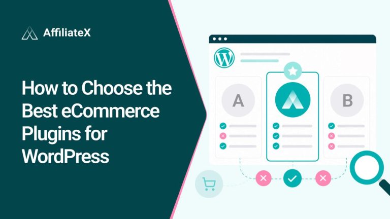 How to Choose the Best eCommerce Plugins for WordPress